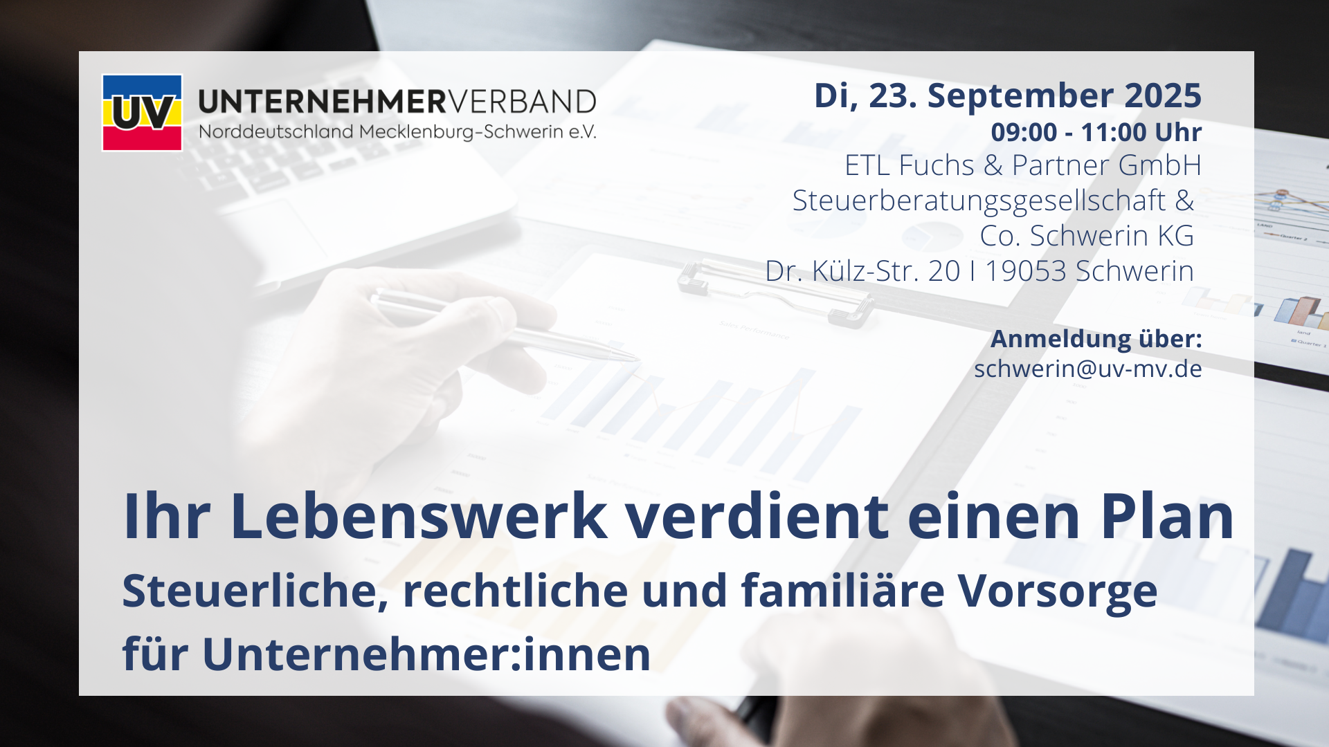 Ihr Lebenswerk verdient einen Plan: Steuerliche, rechtliche und familiäre Vorsorge für Unternehmer:innen