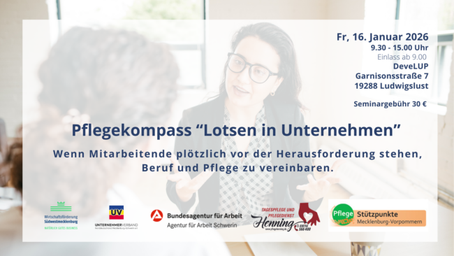 Tagesseminar: „Pflegekompass – Lotsen in Unternehmen“