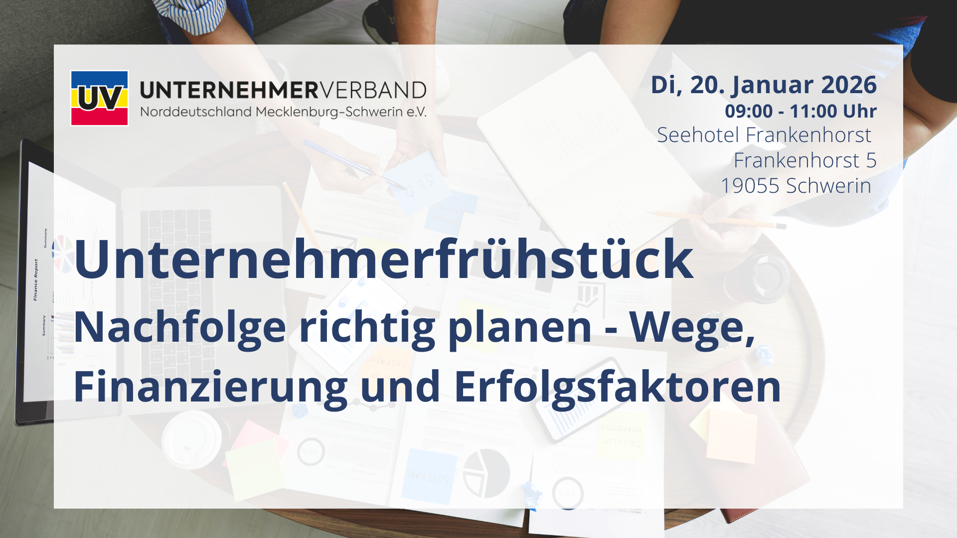 Unternehmerfrühstück „Nachfolge richtig planen – Wege, Finanzierung und Erfolgsfaktoren“